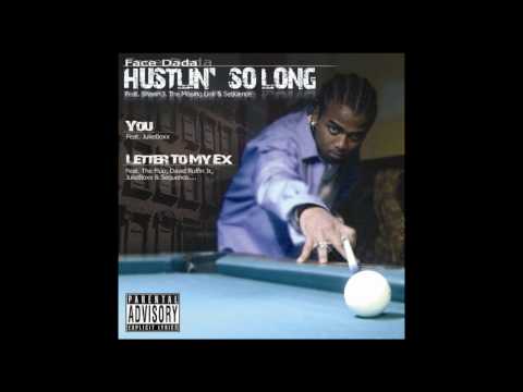 Face Dada - Hustlin So Long Feat. Tony Kurtis, Dav...