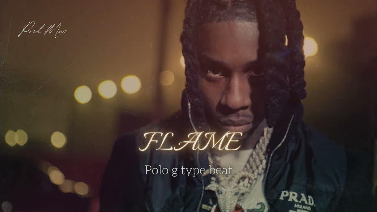 (FREE) Polo G 1300x808 (Hood Poet) Type Beat " FLAME " Polo G Type
