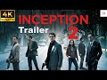 Inception 2 (2025) - First Trailer | Leonardo DiCaprio