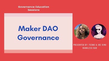 MakerDAO Governance Overview