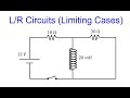 AP Physics C E&M Notes: L/R Circuits (Limiting Cases)