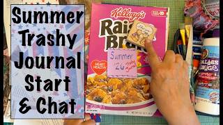 Starting My Summer 26 Trashy Journal