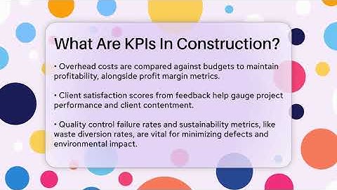 What Are KPIs In Construction? - Civil Engineering Explained