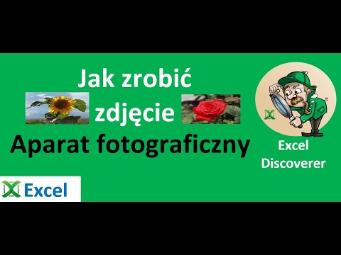 Excel - Aparat fotograficzny robienie zdjęcia w Excelu - porada 407