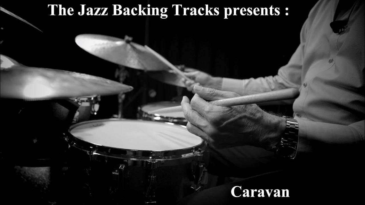 Caravan Backing track for drums YouTube