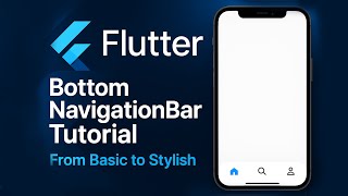 Flutter BottomNavigationBar Tutorial | How To Make Cool And Stylish Navigation Bar in Flutter