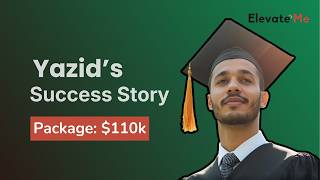 How Yazid Landed a $110K Technical Architect Role in 3.5 Months | International Student Story