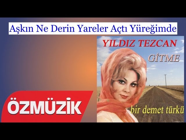 在 YouTube 上觀看「Aşkın Ne Derin Yareler Açtı Yüreğimde - Yıldız Tezcan (Official Video)」