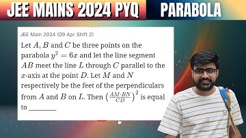 JEE Main PYQ: Let A,B and C be three points on the parabola y² = 6x and let the line segment AB meet