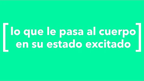 ¿Cómo se llama cuando te excita tu propio cuerpo?