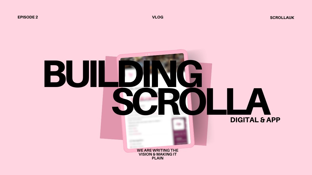 Ep. 2 | Building Scrolla - YouTube