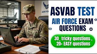 Ace the 2026 Air Force ASVAB Exam With These Proven Practice Questions and Strategies