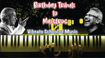 Nilave Vaa | Birthday Tribute | Maestros | Mani | Ilayaraja | Vibrato School of Music | Mouna Ragam