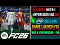 EA SPORTS FC 26 PC Game Not Opening? How to Fix Intel Hypervisor/VBS Error! (100% Fix)