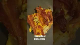 Breakfast casserole!