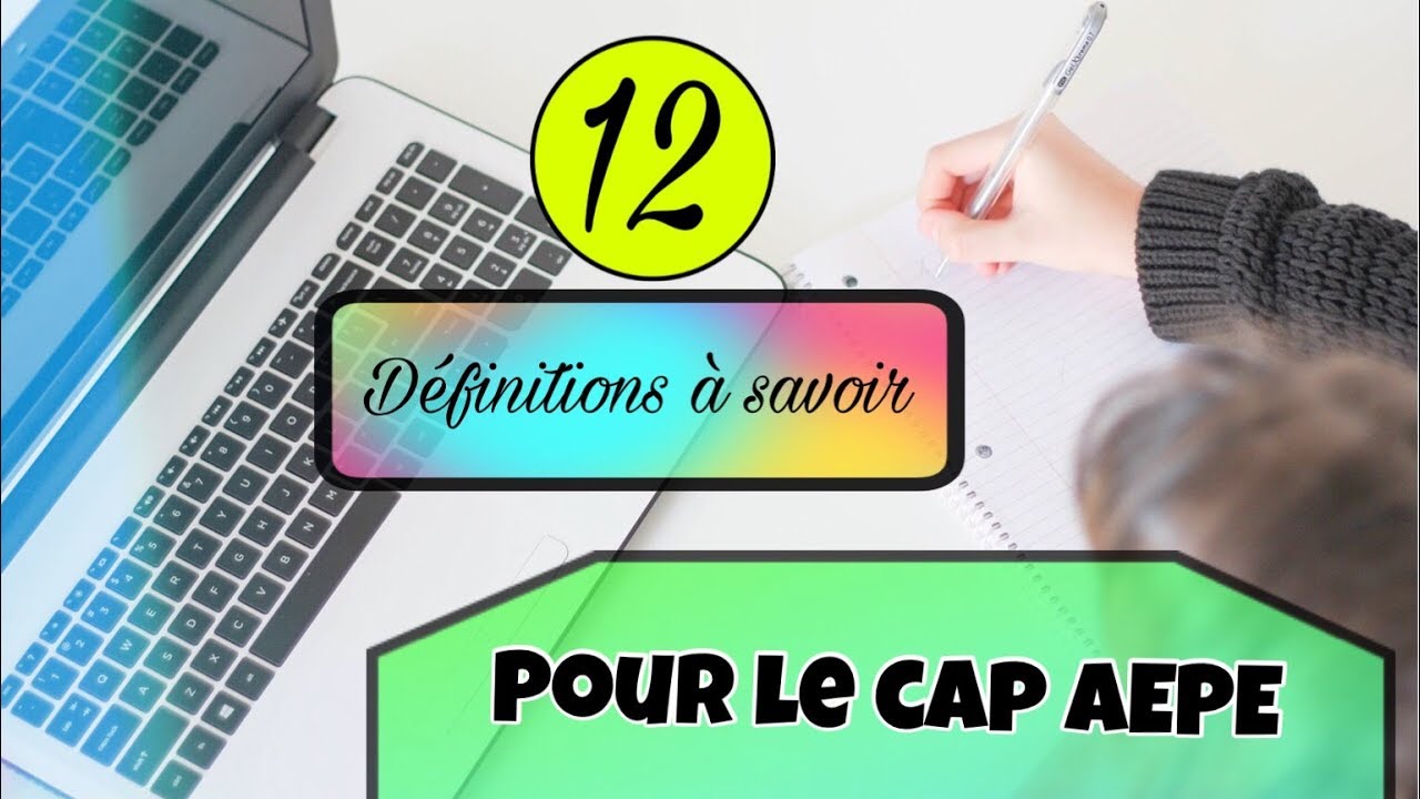 AVOIR LE CAP AEPE * 12 DEFINITIONS À SAVOIR 🔍 YouTube