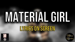 50 Cent - Material Girl (Lyrics on Screen Video 🎤🎶🥁)