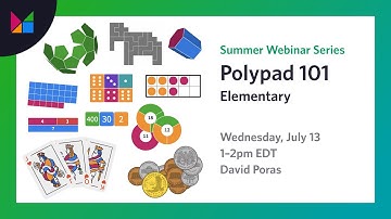 Polypad PD Elementary Workshop - K-8 Virtual Manipulatives on Polypad