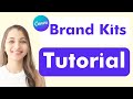 Canva Brand Kits Tutorial: Keep Your Brand Consistent Every Time!