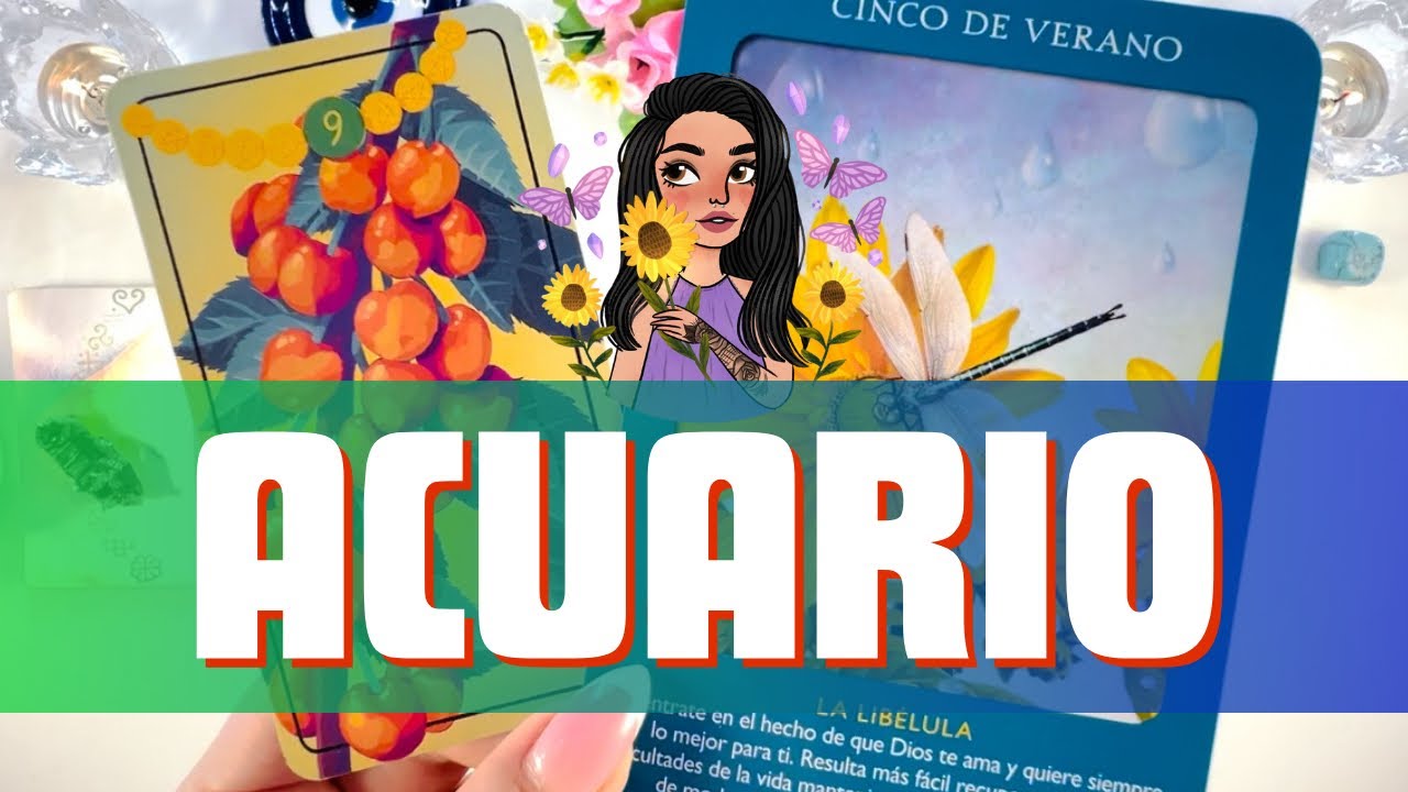 ACUARIO ♒️ EMOCIONANTE SORPRESA TE DEVUELVE LA FE!! SE CUMPLE LO QUE ...