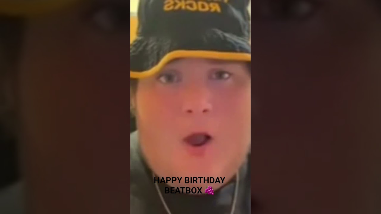 happy birthday beatbox #scary