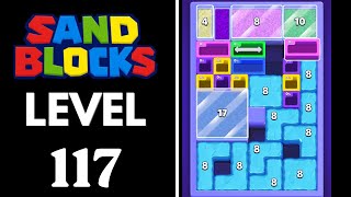 Sand Blocks: Drop Puzzle Level 117 Walkthrough 
