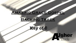 Video thumbnail of "Amazing Grace | Gospel Chords Backing Track in C major"