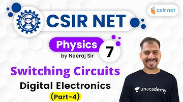 06:00 PM - CSIR UGC NET 2020 | Physics by Neeraj Sir | Switching Circuits (Part-4)