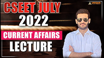 CSEET July 2022 | Current Affairs Lecture 9 | CSEET Online Classes