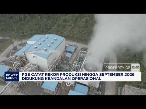 PGE Catat Rekor Produksi Hingga September 2026 Didukung Keandalan Operasional