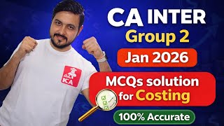 COSTING  Paper - MCQs Solution CA Inter January 2026 Paper Review 