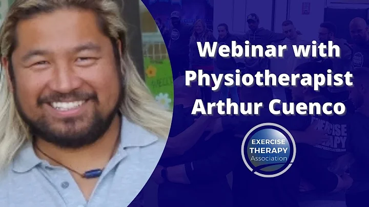 Webinar with Physiotherapist Arthur Cuenco | Exerc...