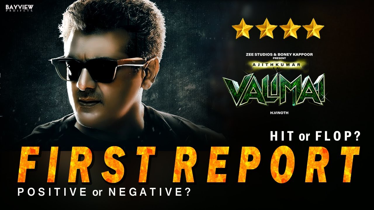 Valimai FIRST REPORT Out - HIT or FLOP ? Ajith Kumar | Huma Qureshi | Kartikeya | H Vinoth | Yuvan