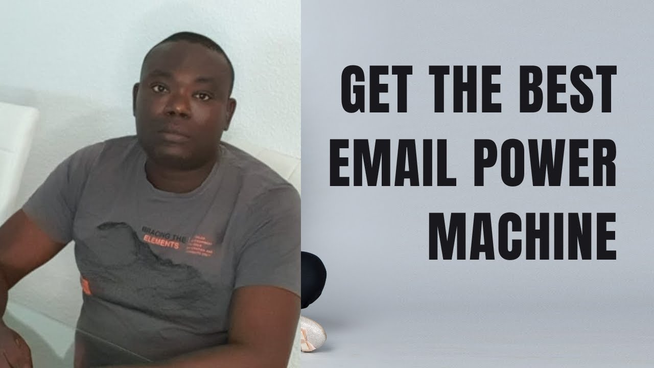 Get The Best Email Power Machine