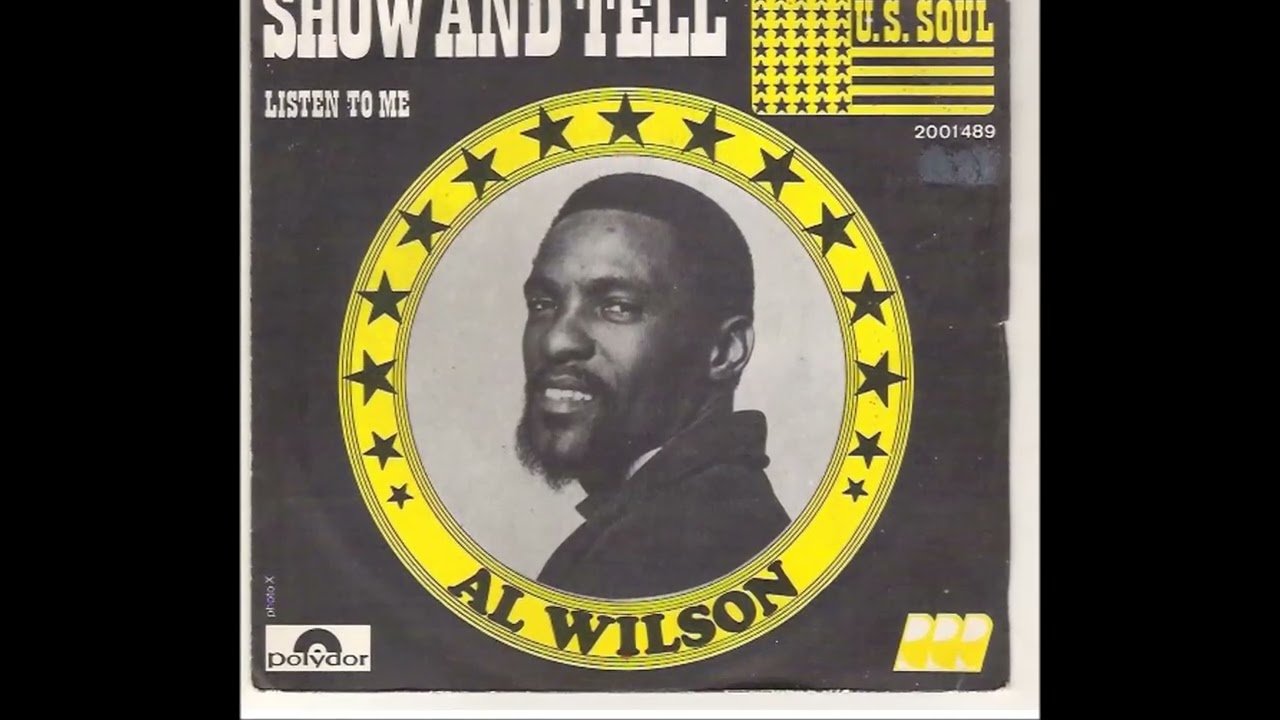 Al Wilson, 1973, SHOW AND TELL