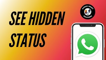 How to See Hidden WhatsApp Status (Easiest Way)