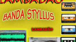 Lambadão Styllus - Lambadão chords