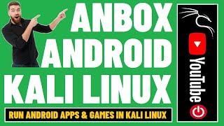 How To Install Anbox In Kali Linux 20211  Anbox  Android In A Box  Android Emulator Kali Linux