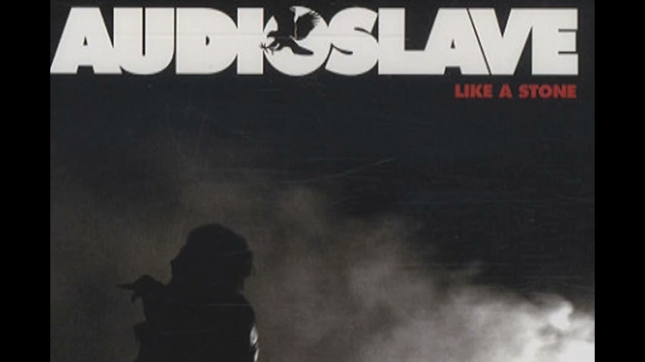 Audioslave - Like A Stone