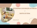 Vlog: Retirando a Decoração de Páscoa + Pastel de Feira | Carla Oliveira