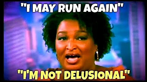 STACEY ABRAMS just said I May Run Again