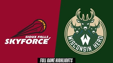 Sioux Falls Skyforce vs. Wisconsin Herd - Game Highlights