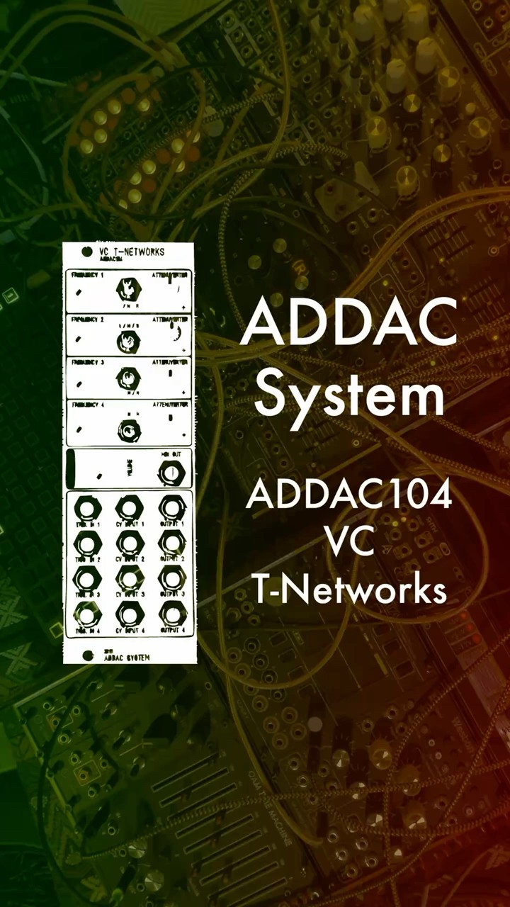 鍵盤楽器 ADDAC System ADDAC104 VC T-Networks ADDAC System: ADDAC104 VC T-Networks 🍜 #modularsynth