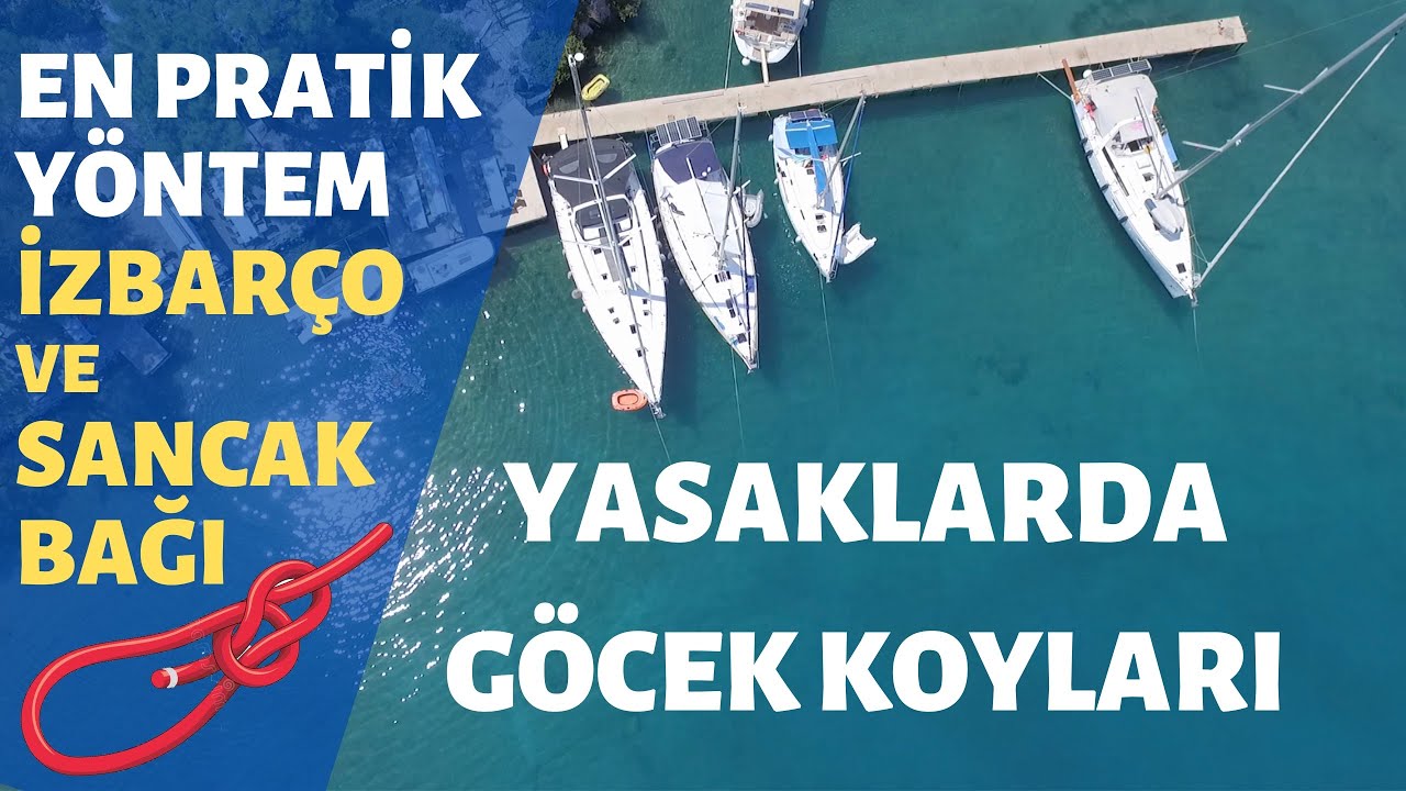 Yasaklarda Göcek Koyları - İzbarço Bağının En Pratik Yöntemi / Sailing Kalamari Bl.43