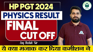 HP PGT Physics Exam 2024 Result Out | Final Cut-Off HP PGT Physics | HP PGT Commission Exam Result