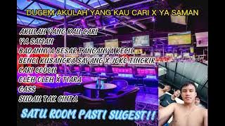 AKULAH YANG KAU CARI X YA SAMAN DJ TERBARU NEW FUNGKOT