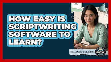 How Easy Is Scriptwriting Software To Learn?