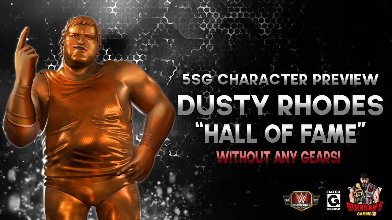 5SG Character Preview: Dusty Rhodes "Hall of Fame" Without any Gears Gameplay / WWE Champions