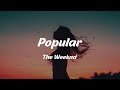 The weeknd  popular lyrics