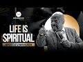 Life is Spiritual [04/01/2024] Apostle V Mahlaba